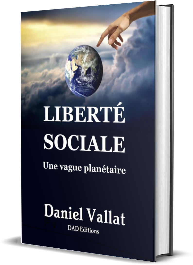 Liberté sociale – Une vague planétaire
